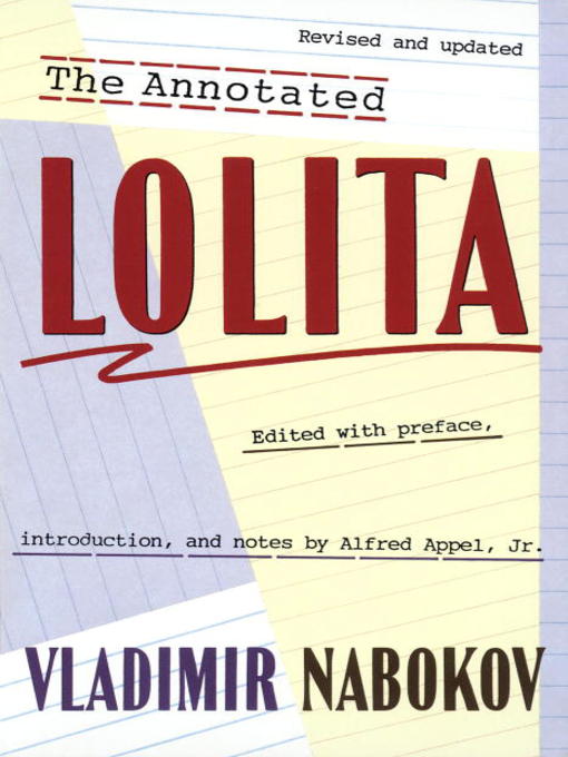 Title details for The Annotated Lolita by Vladimir Nabokov - Available